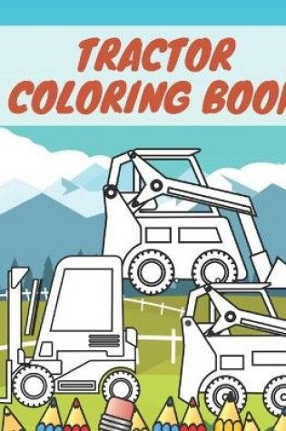 Cover of Tractor Coloring Book