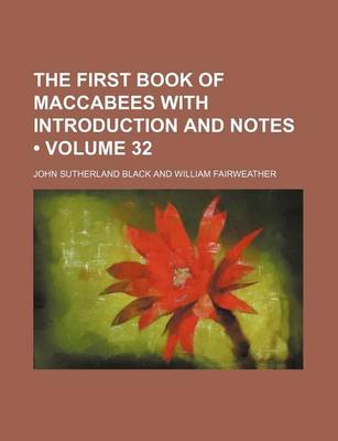 Book cover for The First Book of Maccabees with Introduction and Notes (Volume 32)