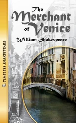 Book cover for The Merchant of Venice (Timeless Shakespeare)