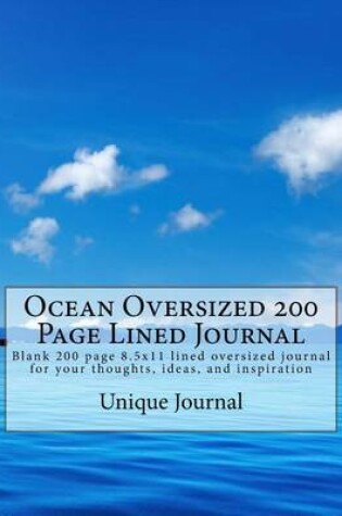 Cover of Ocean Oversized 200 Page Lined Journal