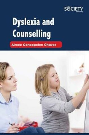 Cover of Dyslexia and Counselling