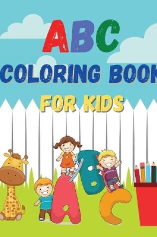 Cover of ABC Coloring Book For Kids