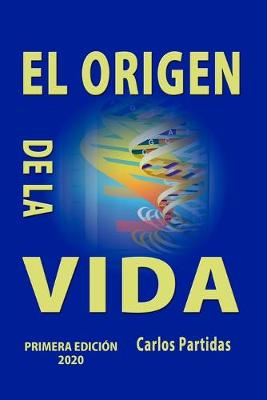 Cover of El Origen de la Vida