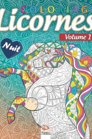 Cover of Coloriage Licornes 1 - Nuit