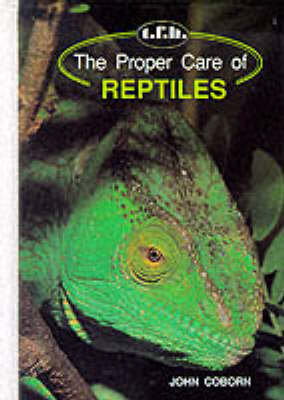 Book cover for The Proper Care of Reptiles