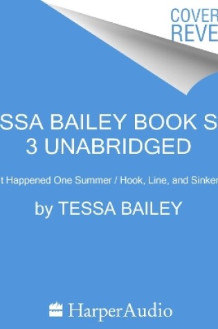 Cover of Tessa Bailey Book Set 3 Da Bundle