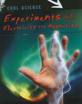 Cover of Experiments with Electricity and Magnetism