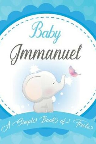 Cover of Baby Immanuel A Simple Book of Firsts