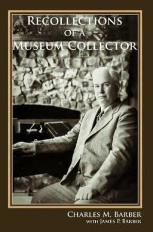 Cover of Recollections of a Museum Collector