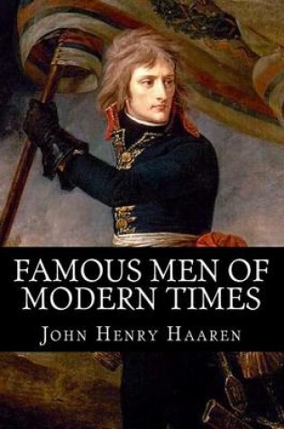 Cover of Famous Men of Modern Times