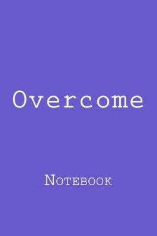 Cover of Overcome