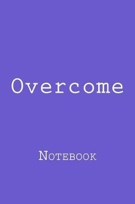 Book cover for Overcome