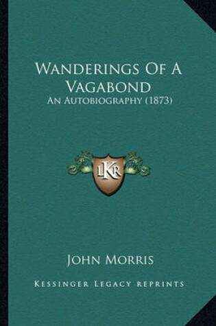 Cover of Wanderings of a Vagabond Wanderings of a Vagabond