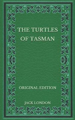 Book cover for The Turtles of Tasman - Original Edition