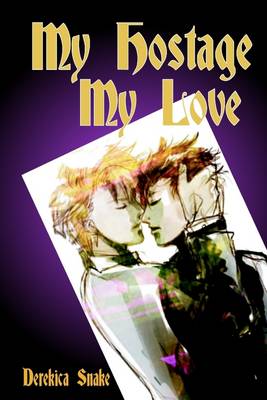 Book cover for My Hostage My Love