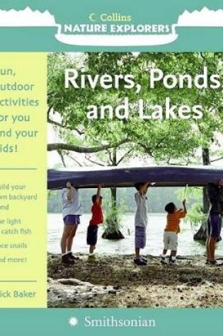 Cover of Rivers, Ponds, and Lakes (Collins Nature Explorers)
