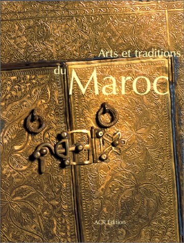 Book cover for Arts Et Traditions En Maroc