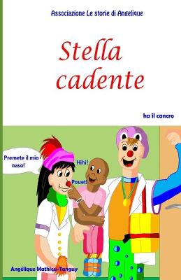 Book cover for Stella cadente ha il cancro