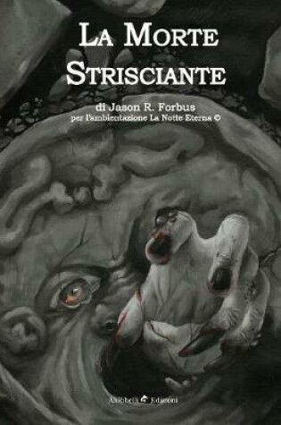 Cover of La Morte Strisciante