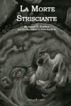 Book cover for La Morte Strisciante