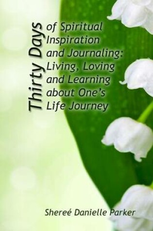 Cover of 30 Days of Spiritual Inspiration and Journaling