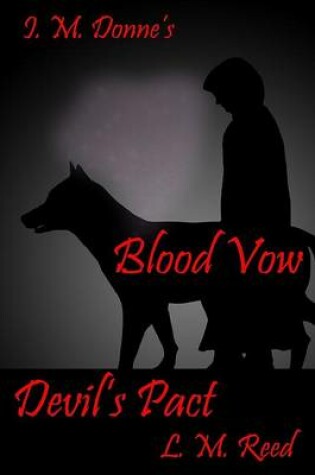 Cover of I. M. Donne's Blood Vow Devil's Pact