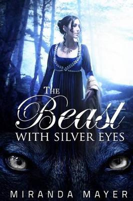 Book cover for The Beast with Silver Eyes