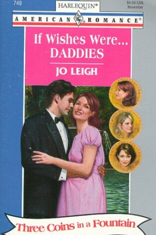 Cover of If Wishes Were Daddies...