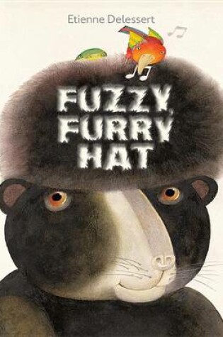 Cover of Fuzzy, Furry Hat