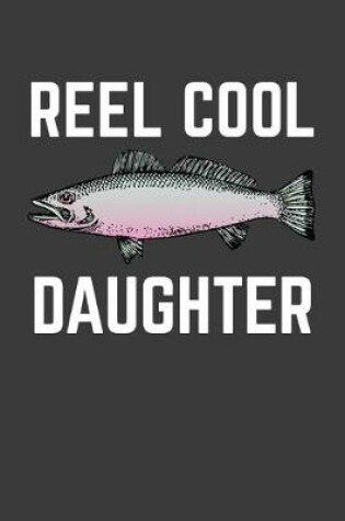 Cover of Reel Cool Daughter