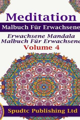 Cover of Meditation Malbuch Fur Erwachsene