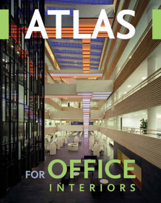 Book cover for Atlas for Office Interiors