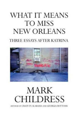 Cover of What It Means to Miss New Orleans