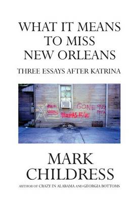 Book cover for What It Means to Miss New Orleans