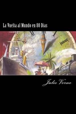 Book cover for La Vuelta Al Mundo En 80 Dias (Spanish Edition)