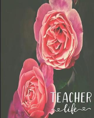 Book cover for Teacher Life