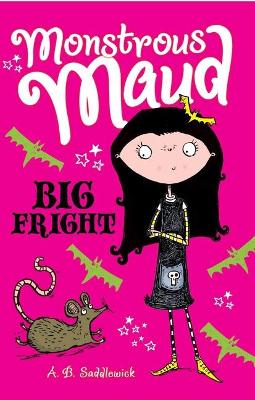 Book cover for Monstrous Maud: Big Fright