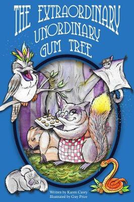 Book cover for The Extraordinary, Unordinary Gum Tree