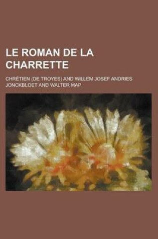 Cover of Le Roman de La Charrette