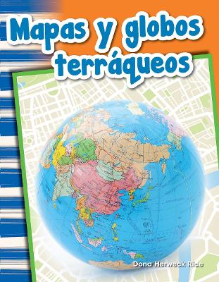 Book cover for Mapas y globos terráqueos (Maps and Globes)