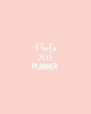 Book cover for Paola 2019 Planner