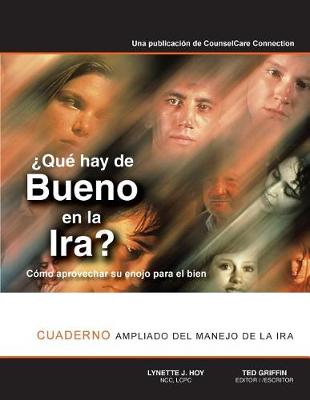 Book cover for ?Que hay de Bueno en la Ira?