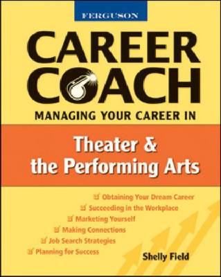 Cover of Managing Your Career in Theater and the Performing Arts