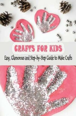 Cover of Crafts for Kids