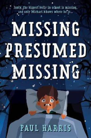 Cover of Missing Presumed Missing