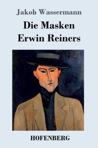 Cover of Die Masken Erwin Reiners