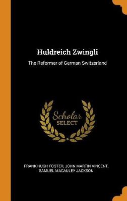 Book cover for Huldreich Zwingli