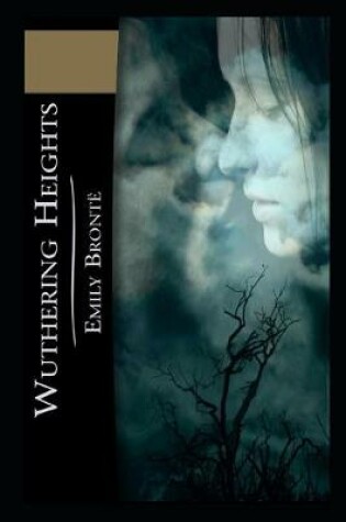 Cover of Wuthering Heights By Emily Brontë The New Annotated Latest Edition
