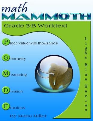 Book cover for Math Mammoth Grade 3-B Worktext