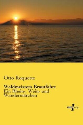 Cover of Waldmeisters Brautfahrt